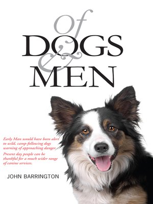 cover image of Of Dogs and Men